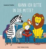 ISBN 9783779506652: Kann ich bitte in die Mitte?