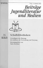 ISBN 9783779909842: Beiträge Jugendliteratur und Medien 14. Beiheft 2003, Schulbibliotheken.