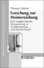 ISBN 9783779912583: Forschung zur Heimerziehung - Eine vergleichende Bilanzierung in Großbritannien und Deutschland