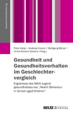 ISBN 9783779919841: Gesundheit und Gesundheitsverhalten im Geschlechtervergleich - Ergebnisse des WHO-Jugendgesundheitssurveys "Health Behaviour in School-aged Children"