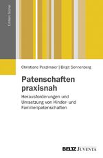 ISBN 9783779920939: Patenschaften praxisnah – Herausforderungen und Umsetzung von Kinder- und Familienpatenschaften