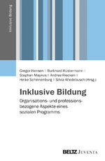 ISBN 9783779929277: Inklusive Bildung - Organisations- und professionsbezogene Aspekte eines sozialen Programms