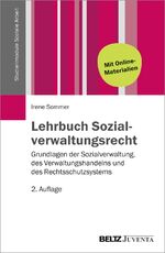 ISBN 9783779930747: Lehrbuch Sozialverwaltungsrecht - Grundlagen der Sozialverwaltung, des Verwaltungshandelns und des Rechtsschutzsystems