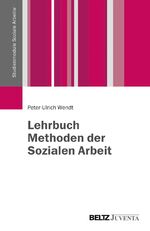 ISBN 9783779930778: Lehrbuch Methoden der Sozialen Arbeit