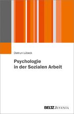 ISBN 9783779938019: Psychologie in der Sozialen Arbeit