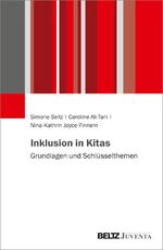 ISBN 9783779938286: Inklusion in Kitas - Grundlagen und Schlüsselthemen