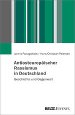 ISBN 9783779968238: Antiosteuropäischer Rassismus in Deutschland - Geschichte und Gegenwart