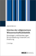 ISBN 9783779968610: Umriss der allgemeinen Wissenschaftsdidaktik: Grundlagen und Orientierungen für Lehrerbildung, Unterricht und Forschung