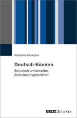 ISBN 9783779969990: Deutsch-Können - Schulisch umkämpftes Artikulationsgeschehen