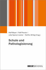 ISBN 9783779971122: Schule und Pathologisierung