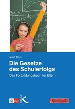 ISBN 9783780010117: Die Gesetze des Schulerfolgs