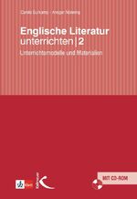 ISBN 9783780010179: Englische Literatur unterrichten 2 – Unterrichtsmodelle und Materialien