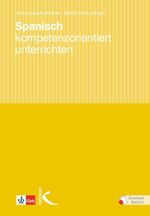 ISBN 9783780010698: Spanisch kompetenzorientiert unterrichten