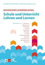 ISBN 9783780048448: Basiswissen Lehrerbildung: - Schule und Unterricht - Lehren und Lernen