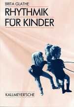 ISBN 9783780060204: Rhythmik für Kinder