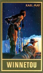 Kark May: Karl May Winnetou Kark May: Karl May Winnetou