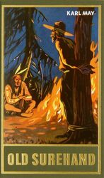 ISBN 9783780200143: Old Surehand. Erster Band – Reiseerzählung. Abenteuer Klassiker aus dem originalen Karl-May-Verlag