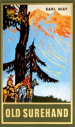 ISBN 9783780200150: Old Surehand. Zweiter Band – Reiseerzählung. Abenteuer Klassiker aus dem originalen Karl-May-Verlag