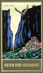 Karl May: Satan und Ischariot, Band 22 d Karl May: Satan und Ischariot, Band 22 d