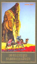 ISBN 9783780200280: Im Reiche des silbernen Löwen – Roman (Die Schatten des Ahriman I) aus dem originalen Karl-May-Verlag