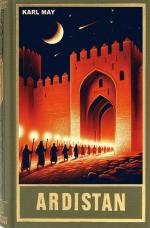 ISBN 9783780200310: Ardistan – Roman (Ardistan und Dschinnistan I) aus dem originalen Karl-May-Verlag
