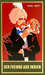 ISBN 9783780200655: Der Fremde aus Indien – Heimatgeschichten aus dem originalen Karl-May-Verlag