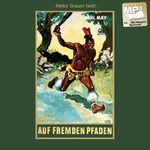 ISBN 9783780207234: Auf fremden Pfaden, 1 MP3-CD