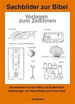 ISBN 9783780604637: Sachbilder zur Bibel - Vorlagen zum Zeichnen