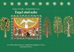 ISBN 9783780605580: Engel sind nahe : Ein Adventskalender zum Vorlesen und Ausschneiden