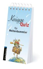 Dirk Gillmann: Knigge Quiz für Weltenbum Dirk Gillmann: Knigge Quiz für Weltenbum