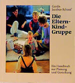 Die Eltern-Kind-Gruppe