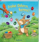 ISBN 9783780664099: Frohe Ostern, Benni! - Funkel-Bilderbuch mit Glitzersteinen