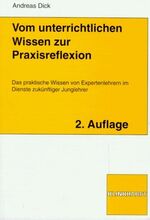 ISBN 9783781508361: Vom unterrichtlichen Wissen zur Praxisreflexion