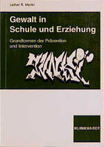 ISBN 9783781509818: Gewalt in Schule und Erziehung