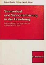 ISBN 9783781510883: Sinnverlust und Sinnorientierung in der Erziehung