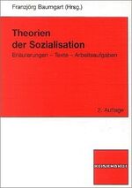 ISBN 9783781510937: Theorien der Sozialisation