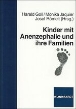 ISBN 9783781516632: Kinder mit Anenzephalie und ihre Familien