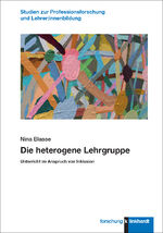 ISBN 9783781526273: Die heterogene Lehrgruppe – Unterricht im Anspruch von Inklusion