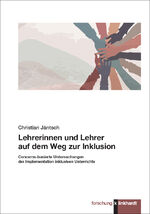 ISBN 9783781526402: Lehrerinnen und Lehrer auf dem Weg zur Inklusion – Concerns-basierte Untersuchungen der Implementation inklusiven Unterrichts