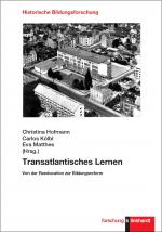 ISBN 9783781526808: Transatlantisches Lernen – Von der Reeducation zur Bildungsreform