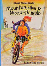 ISBN 9783781701106: Mountainbike & Mozartkugeln. Mit Ill. von Charlotte Panowsky