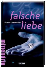 ISBN 9783781707740: Falsche Liebe