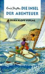 ISBN 9783781751101: Abenteuer-Serie / Die Insel der Abenteuer