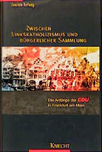 ISBN 9783782008242: Zwischen Linkskatholizismus und bürgerlicher Sammlung