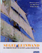 ISBN 9783782207799: Segel & Leinwand