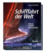 ISBN 9783782209625: Schifffahrt der Welt