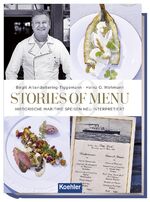 ISBN 9783782212663: Stories of menu - Historische maritime Speisen neu interpretiert