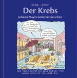 ISBN 9783782721196: Der Krebs - Johann Mayrs Satierkreiszeichen