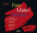 ISBN 9783782728201: Foto-Malen-Basteln schwarz quer 2008 – Kalender zum Selbstgestalten.