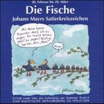 ISBN 9783782729093: Johann Mayrs Satierkreiszeichen, Die Fische